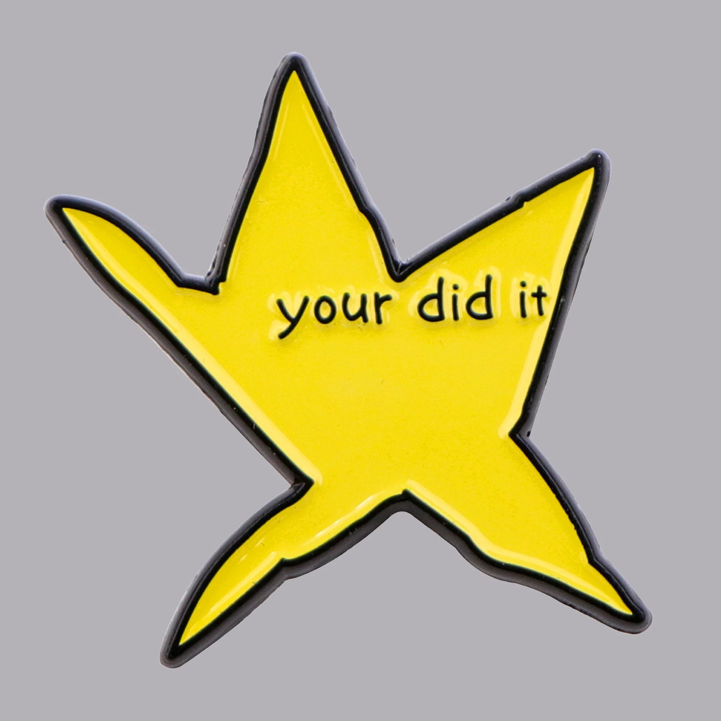 “You Did It” Star Enamel Pin