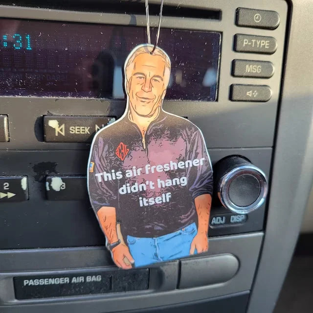 The Air Freshener Didn’t Hang Himself