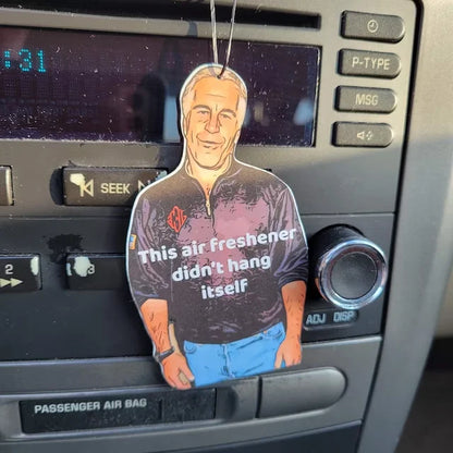 The Air Freshener Didn’t Hang Himself