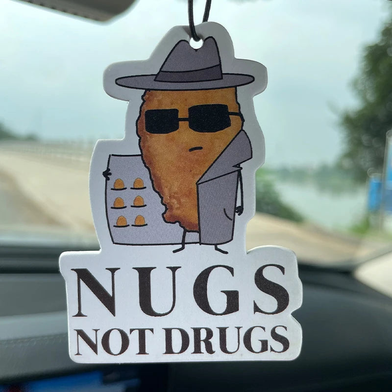 "NUGS NOT DRUGS" Car Air Freshener